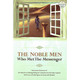 The Noble Men Who Met The Messenger (Hardcover),ISBN: 9781792394553