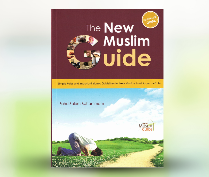 The New Muslim Guide
