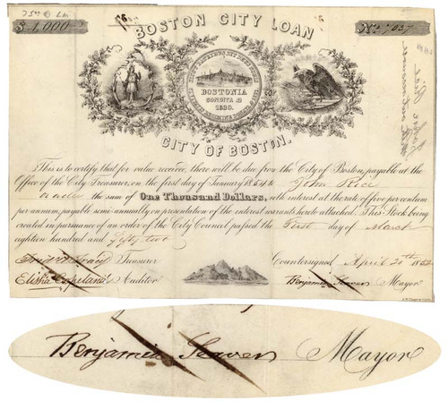 City Of Boston Loan Signed By Mayor Benjamin Seaver