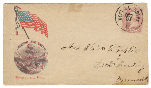 Civil War Patriotic Correspondence with Illustrated “Freedom and Unity” Envelope – West Randolph, Vermont