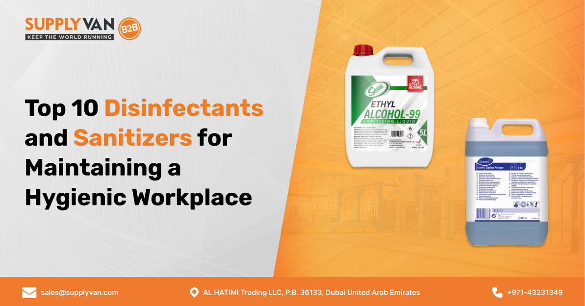 Top 10 Disinfectants and Sanitizers for a Hygienic Workplace