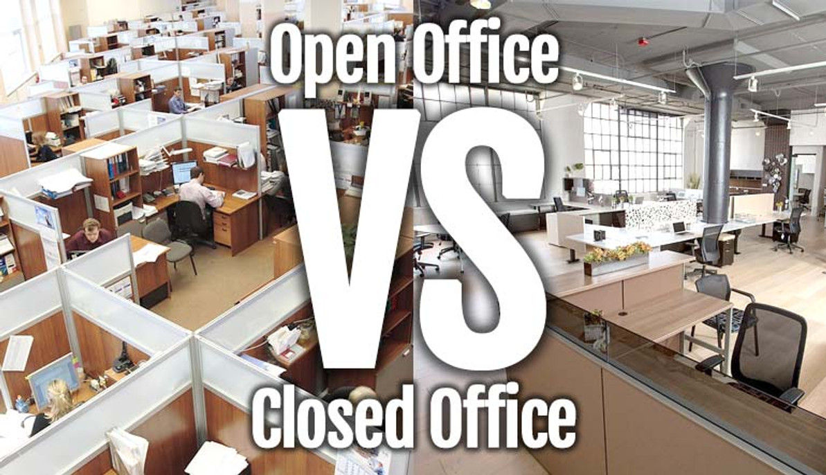 Open Work Spaces Vs. Closed Cabin Work Spaces