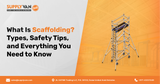 What Is Scaffolding and Why It Matters in Dubai, UAE