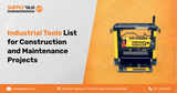 The Complete Building Construction Tools List for Dubai Projects