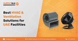 Best HVAC & Ventilation Solutions for UAE Facilities