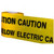 Electric Caution Tape, 6 Inch x 200 Mtrs, Yellow