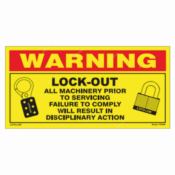 Loto-Lok Lockout Tagout Sticker, YRH-09, Vinyl, Horizontal, 150 x 300MM