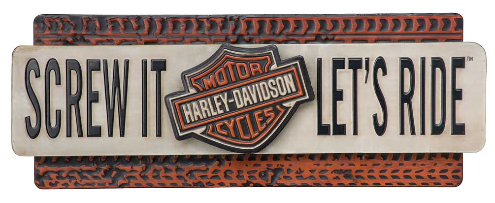 Harley-Davidson® Screw It Let's Ride Embossed Metal Sign, 22 x 9