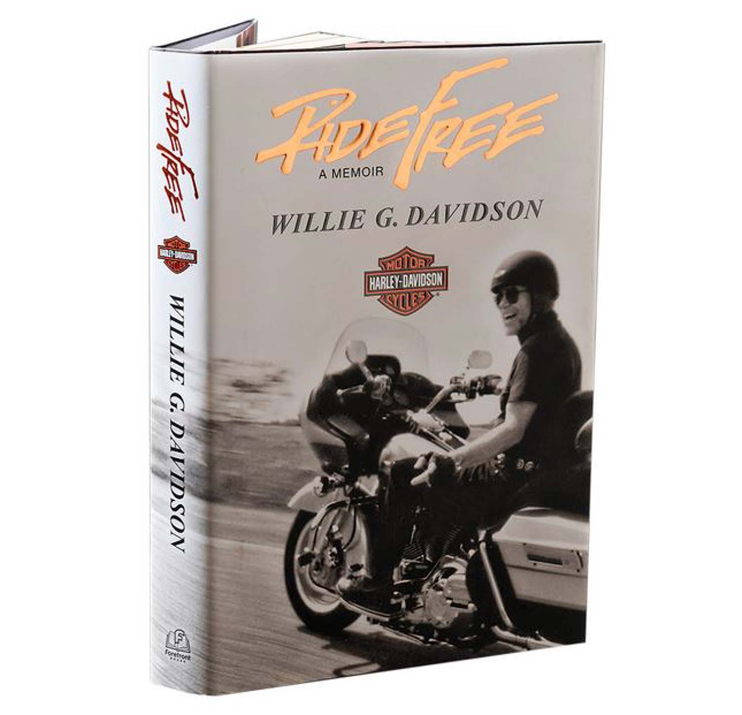 Harley-Davidson® Ride Free Book, A Memoir by Willie G. Davidson