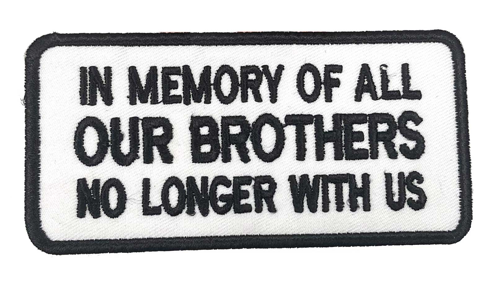 Derringer In Memory of Our Brothers Embroidered Emblem Patch, Black/White - Wisconsin Harley-Davidson