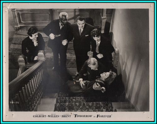 CLAUDETTE COLBERT & GEORGE BRENT  in "Tomorrow is Forever" - Original Photo 1946