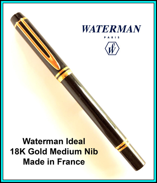 WATERMAN "Ideal" Fountain Pen, Black, 18k Gold Nib MEDIUM - SERVICED