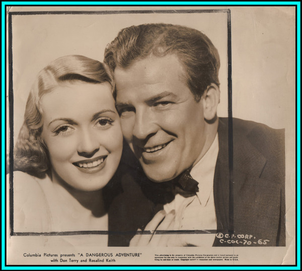 ROSALIND KEITH & DON TERRY in "A Dangerous Adventure" - Original Vintage Photo - 1937