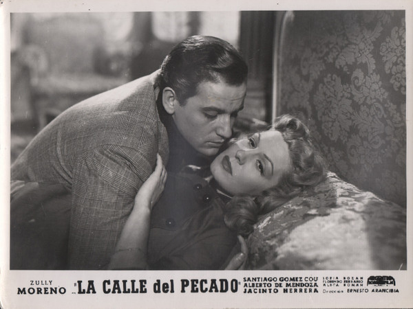 ZULLY MORENO & ALBERTO DE MENDOZA in "La Calle Del Pecado" - Original Vintage Photo -  1954