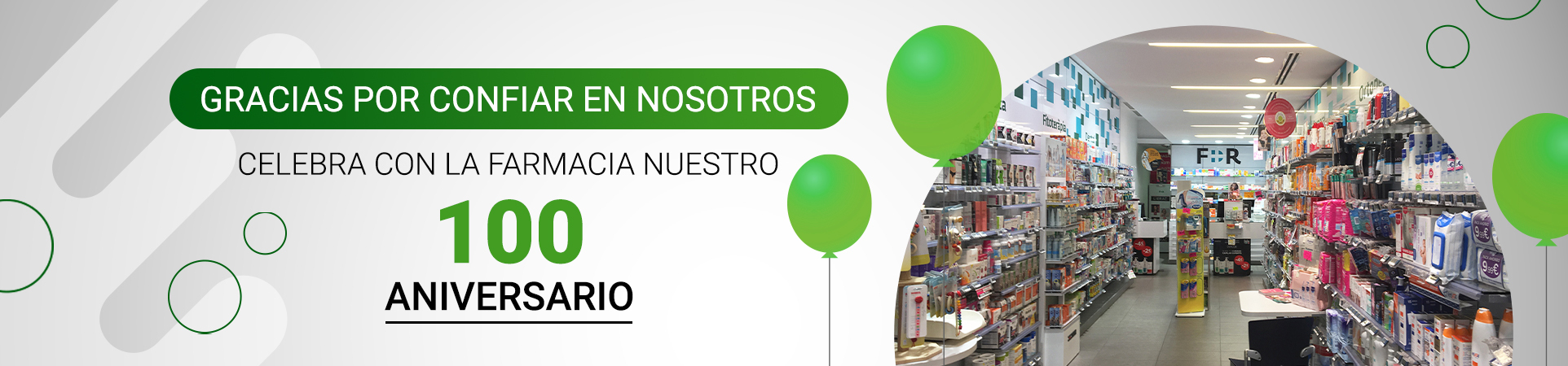 Celebra con la farmacia nuestro 100 aniversario