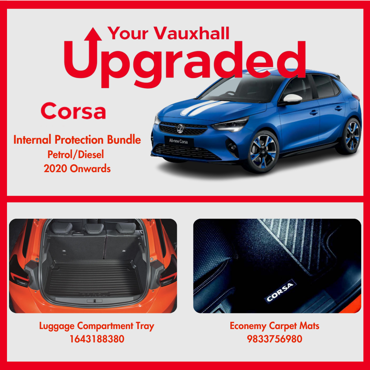 Genuine Vauxhall Corsa Internal Protection Bundle - Carpet Mats & Boot Tray For Corsa F
