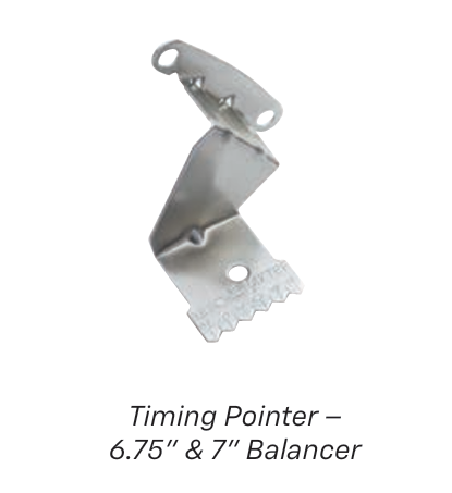 Timing Pointer - 6.750" & 7” Balancer