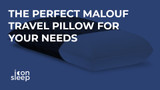 The Perfect Malouf Travel Pillow for Your Needs