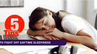 5 Jitter-free Tips to Fight off Daytime Sleepiness