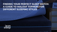 Finding Your Perfect Sleep Match: A Guide to Malouf Toppers for Different Sleeping Styles