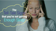 The Tell-Tale Signs That You’re Not Getting Enough Sleep