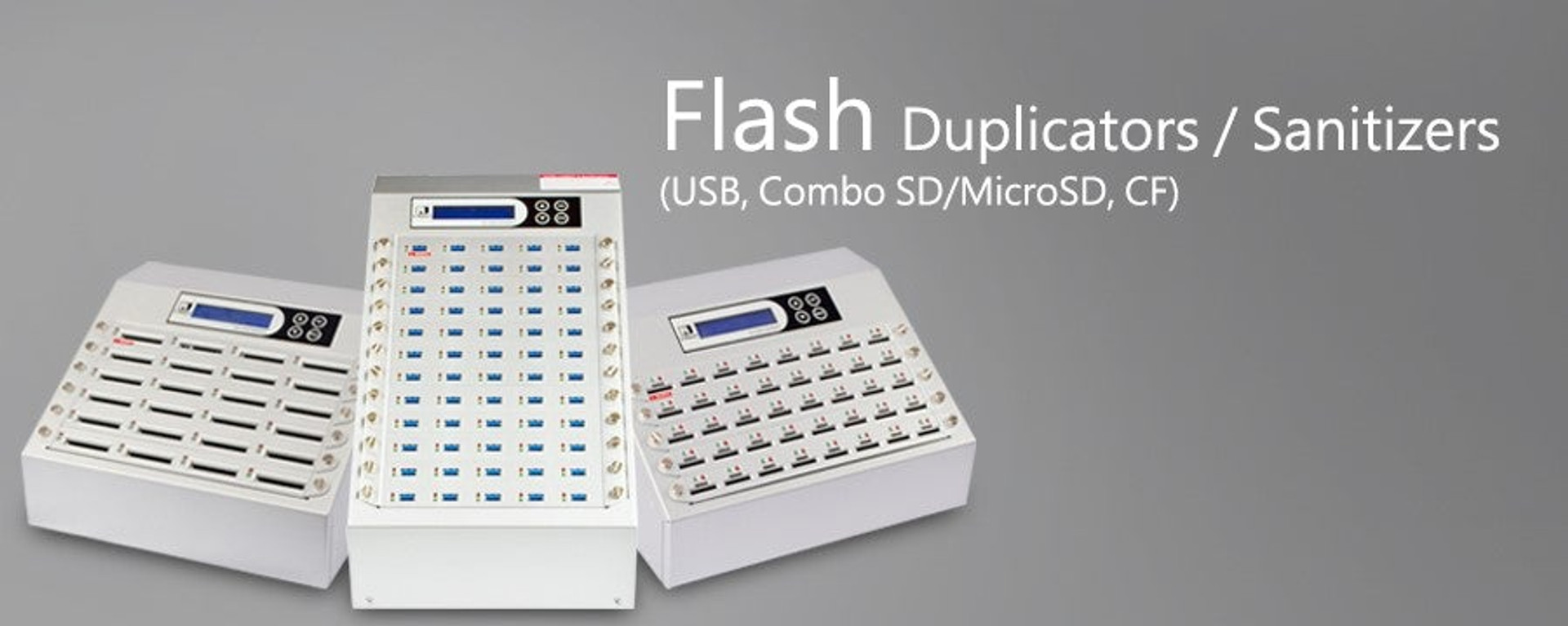 Flash Duplicators / Sanitizers