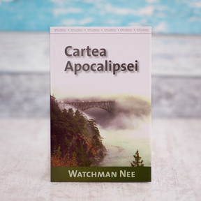 Cartea Apocalipsei - Watchman Nee - stephanus.ro
