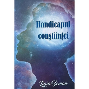 Handicapul constiintei