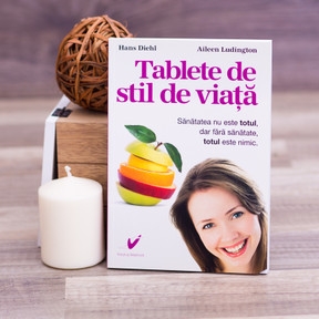 Tablete de stil de viata - Hans Deihl, Aileen Ludington