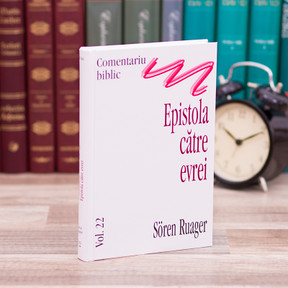 Comentariu asupra Epistolei catre Evrei - Soren Ruager - stephanus.ro
