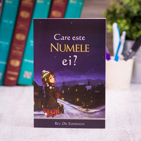 Care este numele ei?, Edersheim - stephanus.ro Care este numele ei?, Edersheim - stephanus.ro