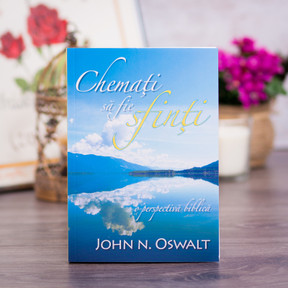 Chemati sa fie sfinti - o perspectiva biblica - John N. Oswalt - stephanus.ro Chemati sa fie sfinti - o perspectiva biblica - John N. Oswalt - stephanus.ro