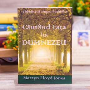 Cautand Fata lui Dumnezeu - Martyn Lloyd Jones