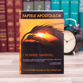 Comentariu Tyndale - Faptele Apostolilor, Howard Marshall