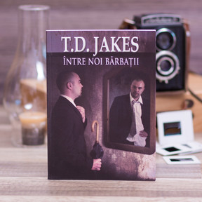 Intre noi barbatii, t.d. jakes, Stephanus.ro Intre noi barbatii, t.d. jakes, Stephanus.ro