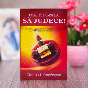 Lasa-L pe Dumnezeu sa judece, sappington, - stephanus.ro Lasa-L pe Dumnezeu sa judece, sappington, - stephanus.ro