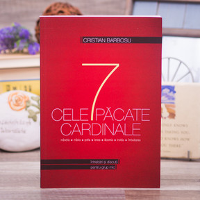 Cele sapte pacate cardinale - Cristian Barbosu - stephanus.ro