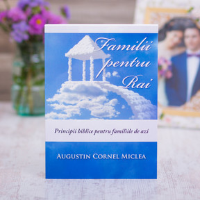 Familii pentru Rai,cornel, miclea,