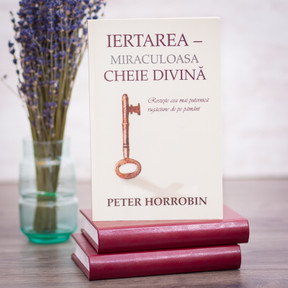 Iertarea - miraculoasa cheie divina, peter, horrobin, - stephanus.ro