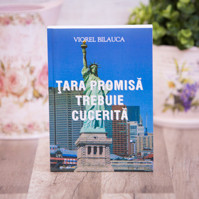 Tara promisa trebuie cucerita, Viorel Bilauca - stephanus.ro