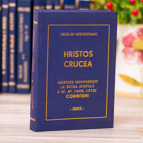 Hristos Crucea - Meditatii la 1 Corinteni, Nicolae Moldoveanu - stephanus.ro Hristos Crucea - Meditatii la 1 Corinteni, Nicolae Moldoveanu - stephanus.ro