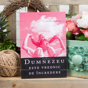 Dumnezeu este vrednic de încredere - 01 - stephanus.ro Dumnezeu este vrednic de încredere - 01 - stephanus.ro