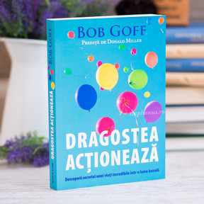 Dragostea Actioneaza