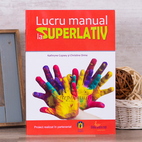 Lucru manual la SUPERLATIV