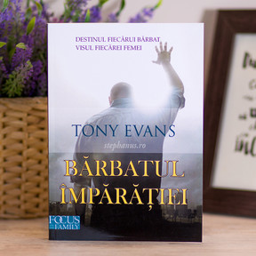 Barbatul Imparatiei - Tony Evans
