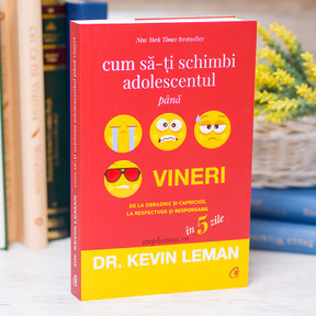 Cum sa-ti schimbi adolescentul pana vineri - stephanus.ro