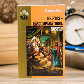 Hristos răscumpărătorul nostru - stephanus.ro