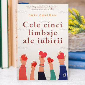 Cele 5 limbaje ale iubirii - stephanus.ro
