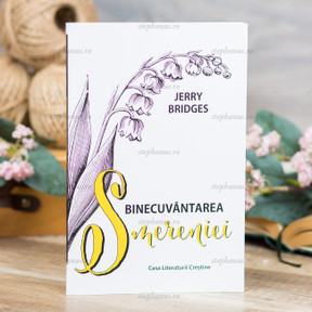 Binecuvantarea smereniei - Jerry Bridges - stephanus.ro
