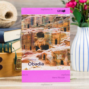 Profetul Obadia - Gbv - stephanus.ro Profetul Obadia - Gbv - stephanus.ro